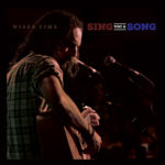 Wiser Time - Sing You A Song